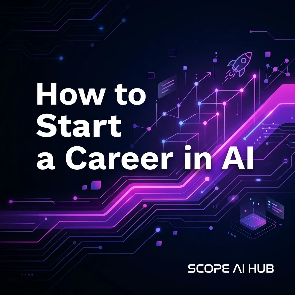 How to Start a Career in AI with No Experience in 2026